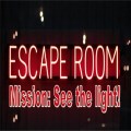 Escape Room Mission See The Light!